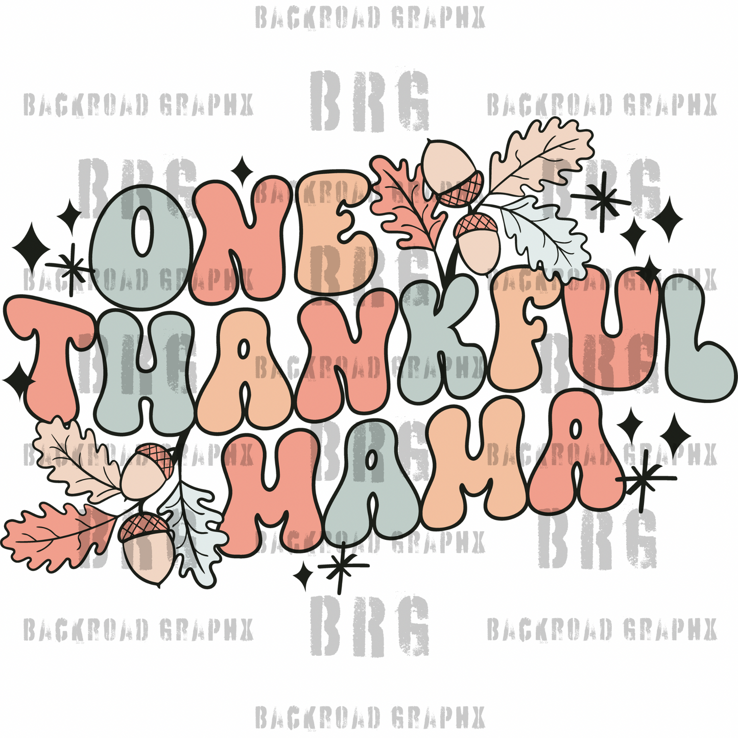 One thankful Mama Backroad Graphx Best DTF Transfers Near Me UVDTF Stickers decals embroidery swag heat transfers direct to film