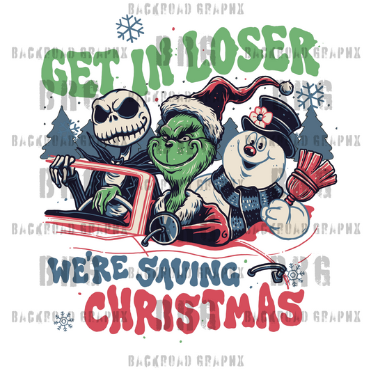 Get in Loser Christmas Transfer