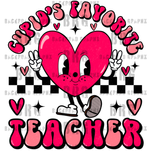 Cupids Favorite Teacher 3d printing DTF UVDTF tshirts t-shirt apparel htv premade