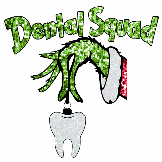 Grinch Dental Squad Transfer