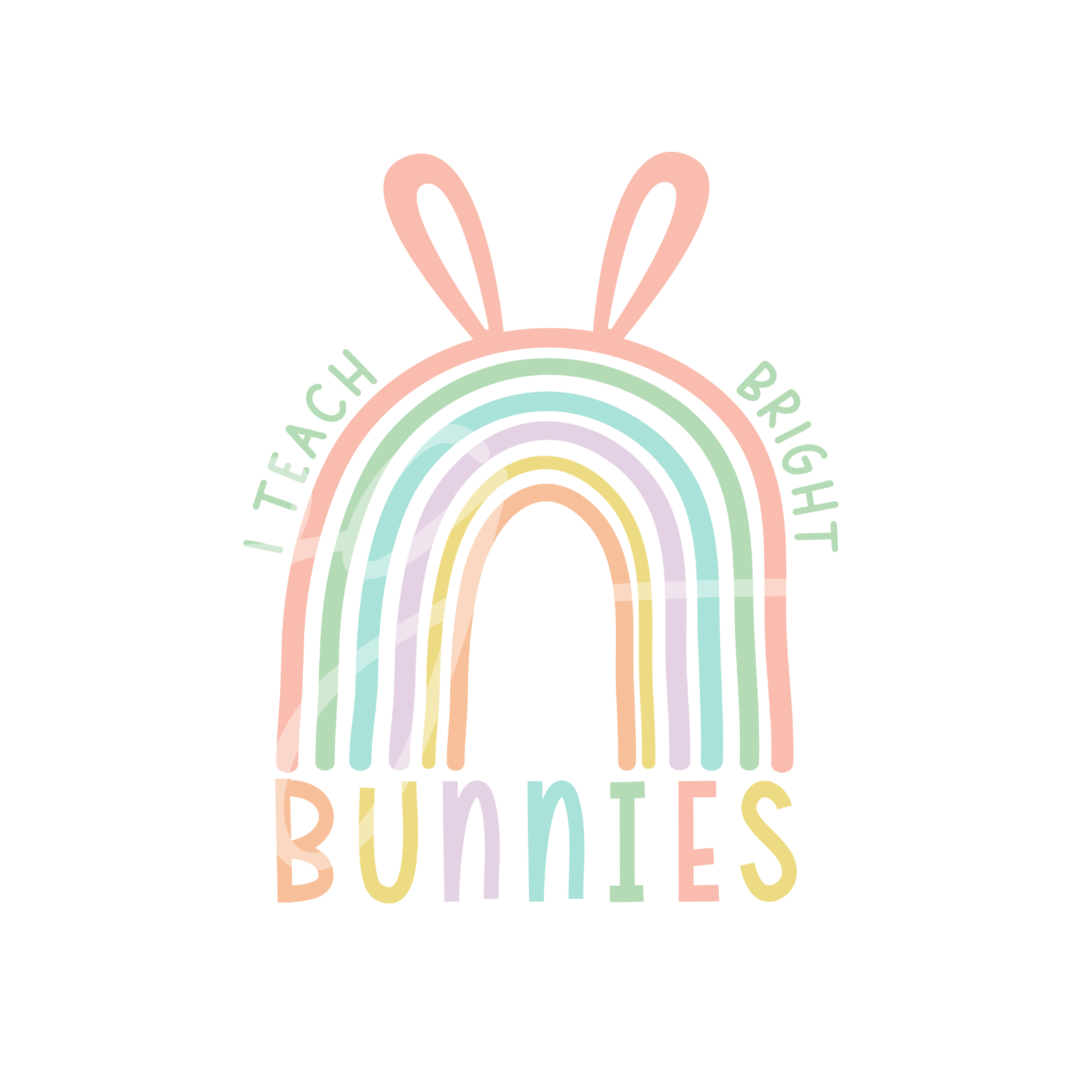 Easter I Teach Bright Bunnies Transfer Backroad Graphx Best DTF Transfers Near Me UVDTF Stickers decals embroidery swag heat transfers direct to film