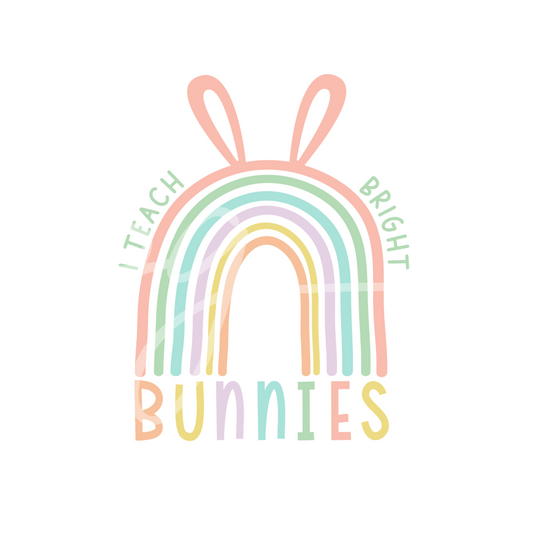 Easter I Teach Bright Bunnies Transfer Backroad Graphx Best DTF Transfers Near Me UVDTF Stickers decals embroidery swag heat transfers direct to film