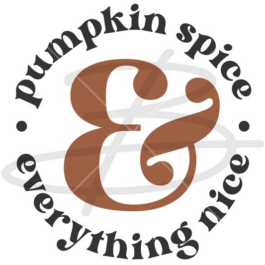 Pumpkin Spice & Everything Nice Backroad Graphx Best DTF Transfers Near Me UVDTF Stickers decals embroidery swag heat transfers direct to film