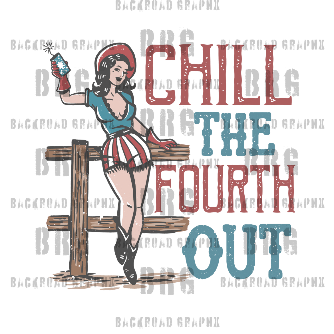 Chill the Fourth Out Backroad Graphx Best DTF Transfers Near Me UVDTF Stickers decals embroidery swag heat transfers direct to film